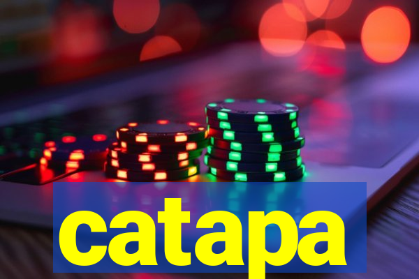 catapa