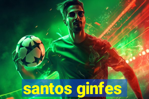 santos ginfes