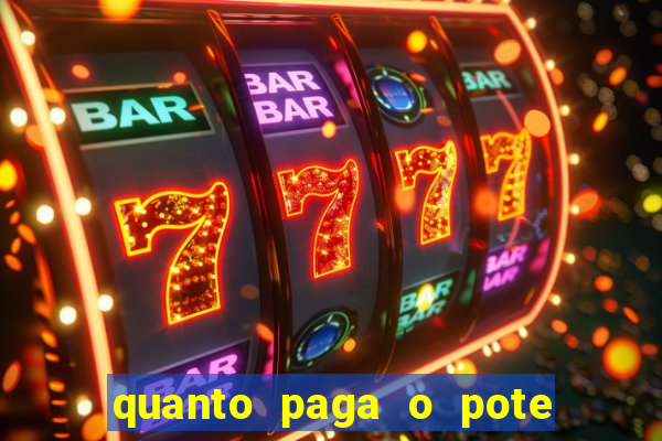 quanto paga o pote de ouro no fortune tiger