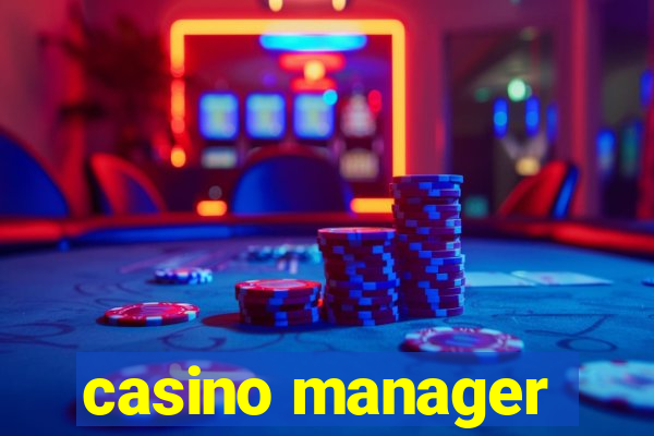 casino manager