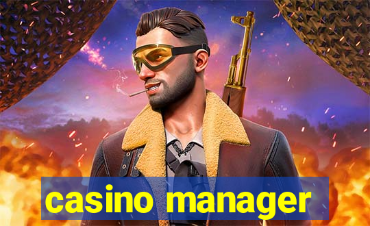 casino manager