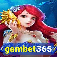 gambet365