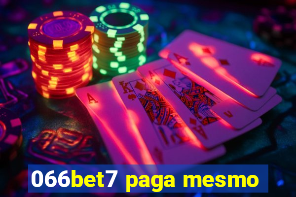 066bet7 paga mesmo