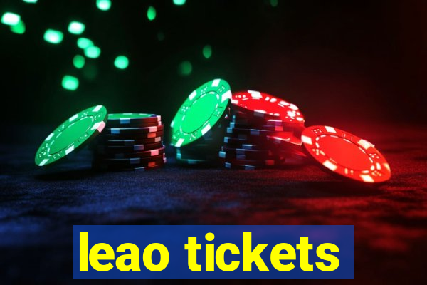 leao tickets