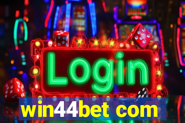 win44bet com