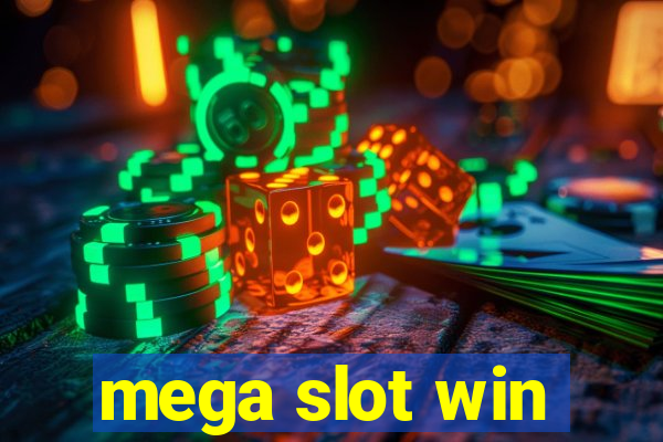 mega slot win