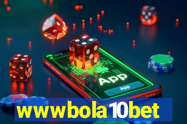 wwwbola10bet