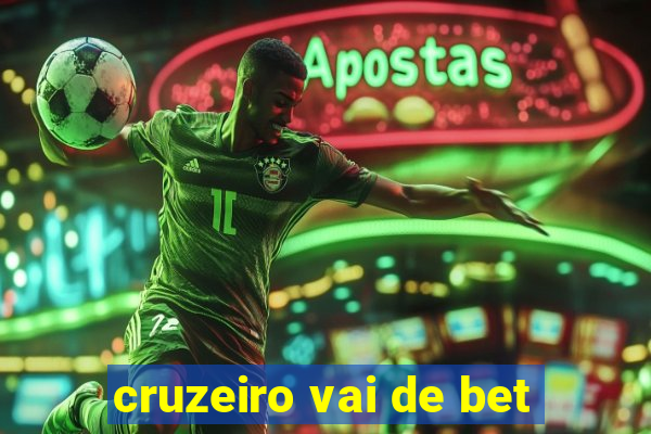 cruzeiro vai de bet