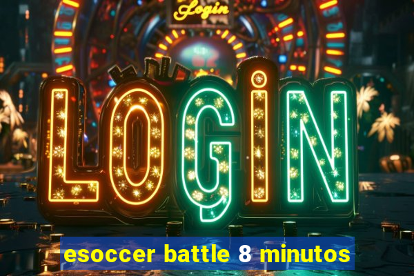 esoccer battle 8 minutos