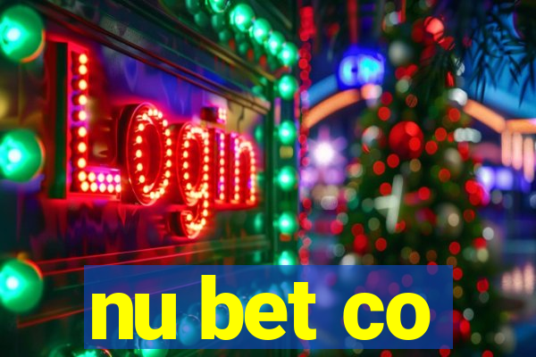 nu bet co