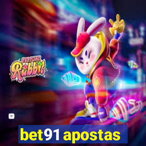 bet91 apostas