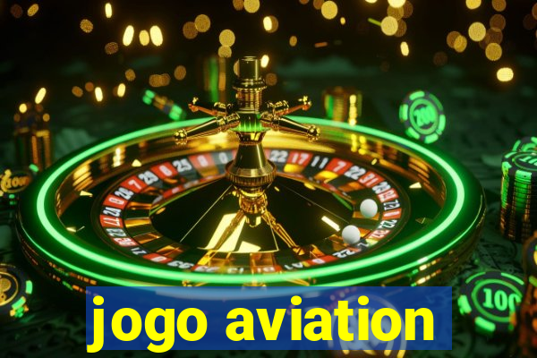 jogo aviation