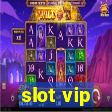 slot vip