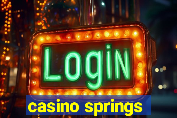 casino springs