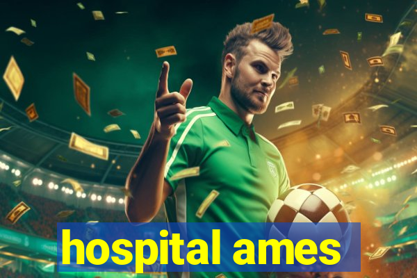 hospital ames