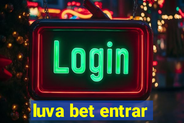 luva bet entrar