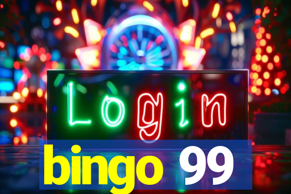 bingo 99