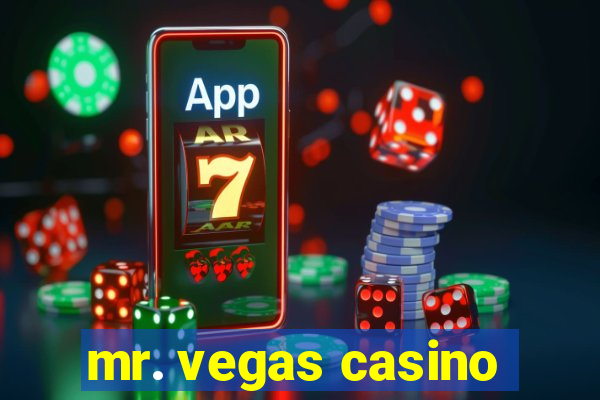 mr. vegas casino