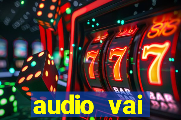 audio vai corinthians whatsapp