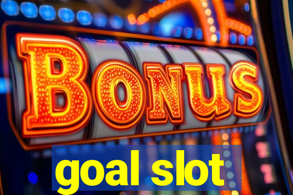 goal slot