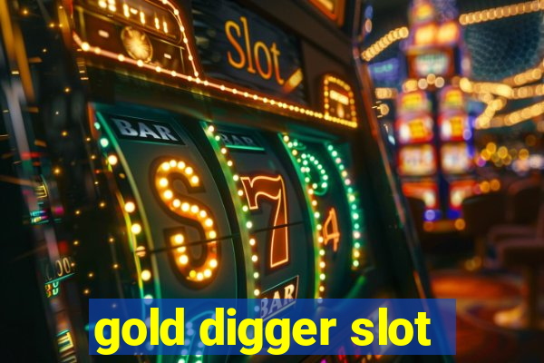 gold digger slot