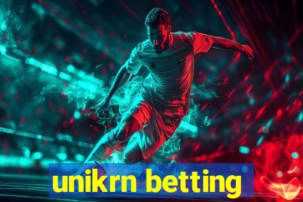 unikrn betting