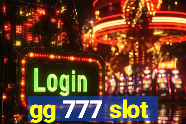 gg 777 slot