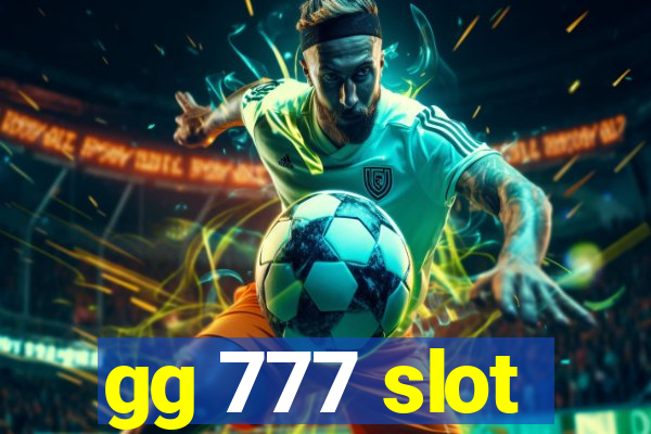 gg 777 slot