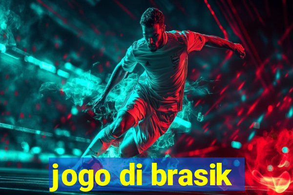 jogo di brasik