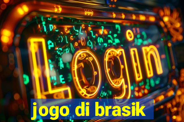 jogo di brasik