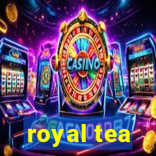 royal tea