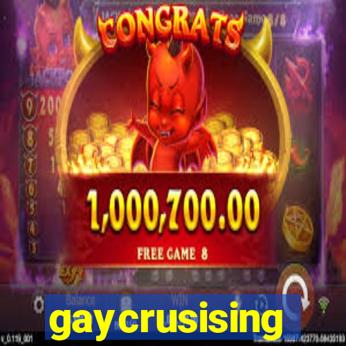 gaycrusising