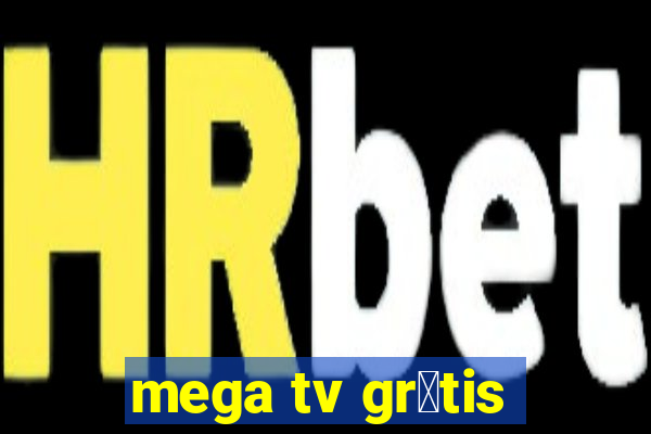 mega tv gr谩tis