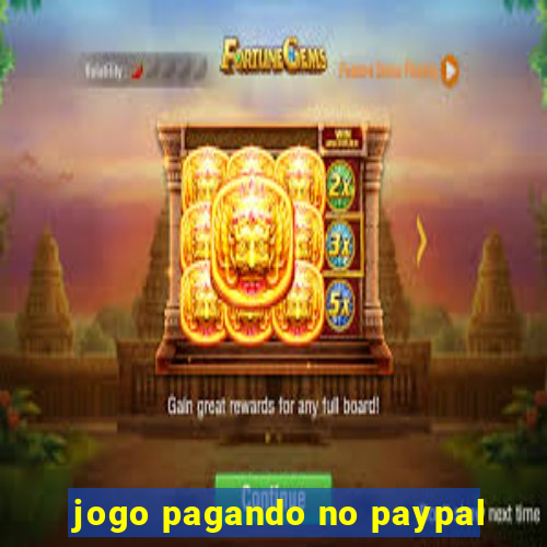 jogo pagando no paypal