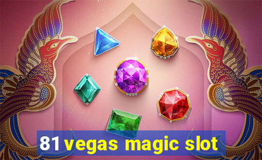 81 vegas magic slot