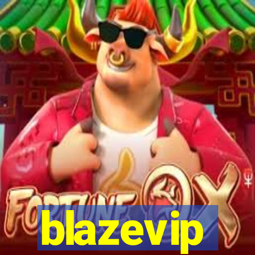 blazevip