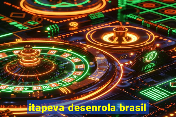 itapeva desenrola brasil