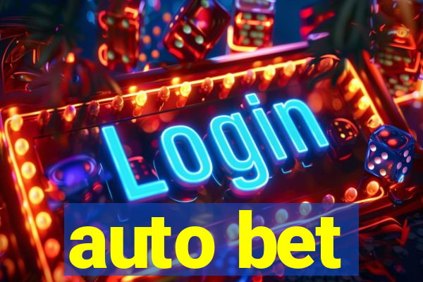 auto bet