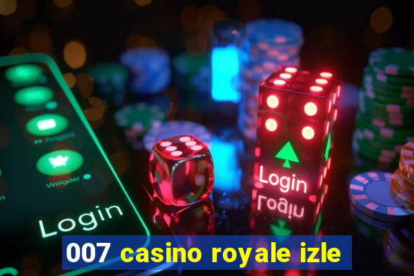 007 casino royale izle