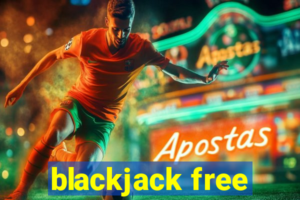 blackjack free