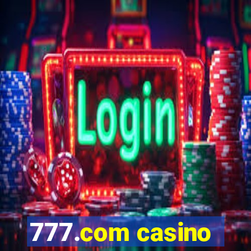 777.com casino