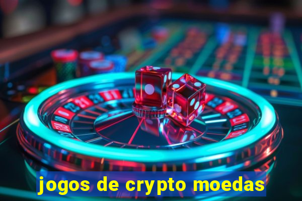 jogos de crypto moedas