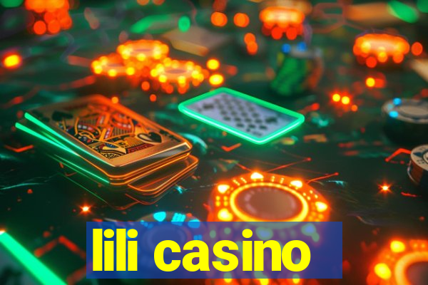 lili casino