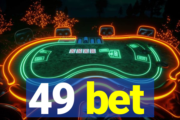 49 bet