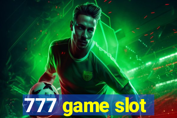 777 game slot