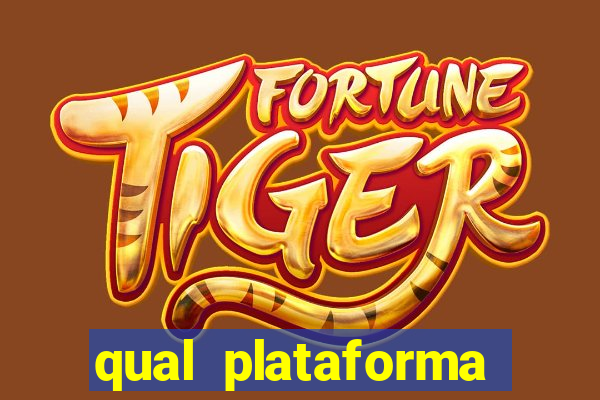 qual plataforma segura para jogar fortune tiger