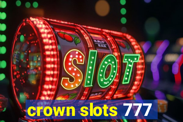 crown slots 777