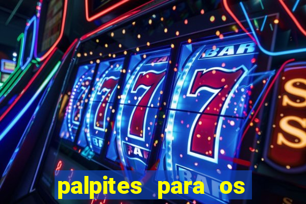 palpites para os jogos de sabado