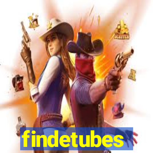 findetubes