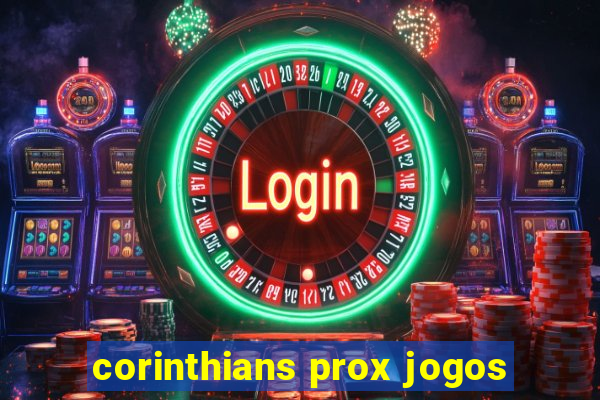 corinthians prox jogos